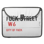 FUCK street   MacBook Pro Sleeves