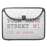 Your Name Street  MacBook Pro Sleeves