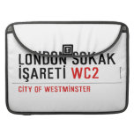 LONDON SOKAK İŞARETİ  MacBook Pro Sleeves