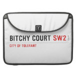 Bitchy court  MacBook Pro Sleeves