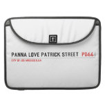 panna love patrick street   MacBook Pro Sleeves
