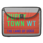 Puppy town  MacBook Pro Sleeves