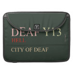 deaf  MacBook Pro Sleeves
