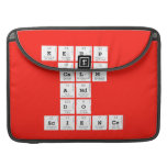 KEEP
 CALM
 AND
 DO
 SCIENCE  MacBook Pro Sleeves
