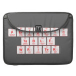 Periodic
 Table
 Writer  MacBook Pro Sleeves