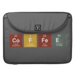 Coffee  MacBook Pro Sleeves