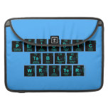 Periodic
 Table
 Writer  MacBook Pro Sleeves