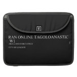 RAN ONLINE TAGOLOANASTIC   MacBook Pro Sleeves
