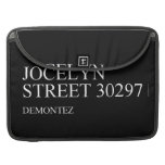 Jocelyn  Street  MacBook Pro Sleeves