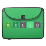 Bautista  MacBook Pro Sleeves