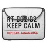 RT 002/02 KEEP CALM  MacBook Pro Sleeves
