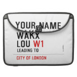 Your Name WAKX LOU  MacBook Pro Sleeves