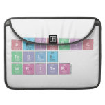 Periodic
 Table
 Writer  MacBook Pro Sleeves