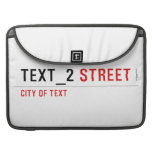 TEXT_2  MacBook Pro Sleeves