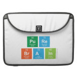 
 pure
 brain  MacBook Pro Sleeves