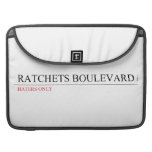 ratchets boulevard  MacBook Pro Sleeves