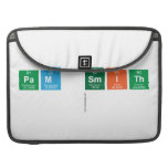Pam Smith
   MacBook Pro Sleeves