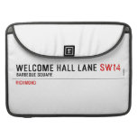 welcome hall lane  MacBook Pro Sleeves