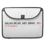 Daliah Sklar, Adv. Israel   MacBook Pro Sleeves