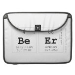 BeEr  MacBook Pro Sleeves