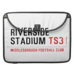 RIVERSIDE STADIUM  MacBook Pro Sleeves