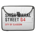 SHISH MAHAL  Street  MacBook Pro Sleeves
