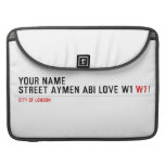 Your Name Street aymen abi love w1  MacBook Pro Sleeves