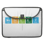 Moseley
   MacBook Pro Sleeves