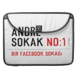 ANDRE SOKAK  MacBook Pro Sleeves