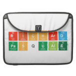 Richard
 Pasquale  MacBook Pro Sleeves
