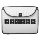 INVESTIGATE  MacBook Pro Sleeves