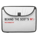 Behind the scot's  MacBook Pro Sleeves