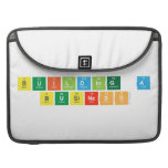 Building A
 Business  MacBook Pro Sleeves