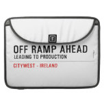 off Ramp ahead  MacBook Pro Sleeves