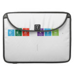Dear Kirin,
 
   MacBook Pro Sleeves