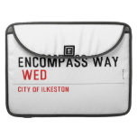 ENCOMPASS WAY   MacBook Pro Sleeves