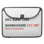 ABLE SCRAP CARS  WARWICKSHIRE  MacBook Pro Sleeves