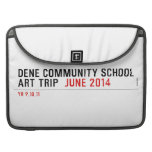 Dene community school art trip   MacBook Pro Sleeves