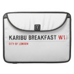 karibu breakfast  MacBook Pro Sleeves