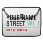 Your Name Street  MacBook Pro Sleeves