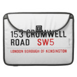 153 CROMWELL ROAD    MacBook Pro Sleeves