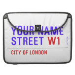 Your Name Street  MacBook Pro Sleeves