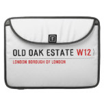 Old Oak estate  MacBook Pro Sleeves