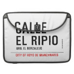 CALLE EL RIPIO  MacBook Pro Sleeves