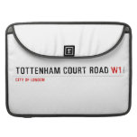 Tottenham Court Road  MacBook Pro Sleeves