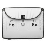 House  MacBook Pro Sleeves