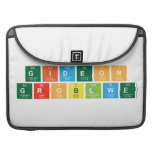 Gideon
 Groblwe  MacBook Pro Sleeves