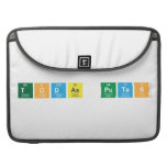 Todas putas  MacBook Pro Sleeves