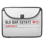 Old Oak Estate  MacBook Pro Sleeves