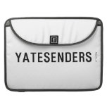 YATESENDERS  MacBook Pro Sleeves